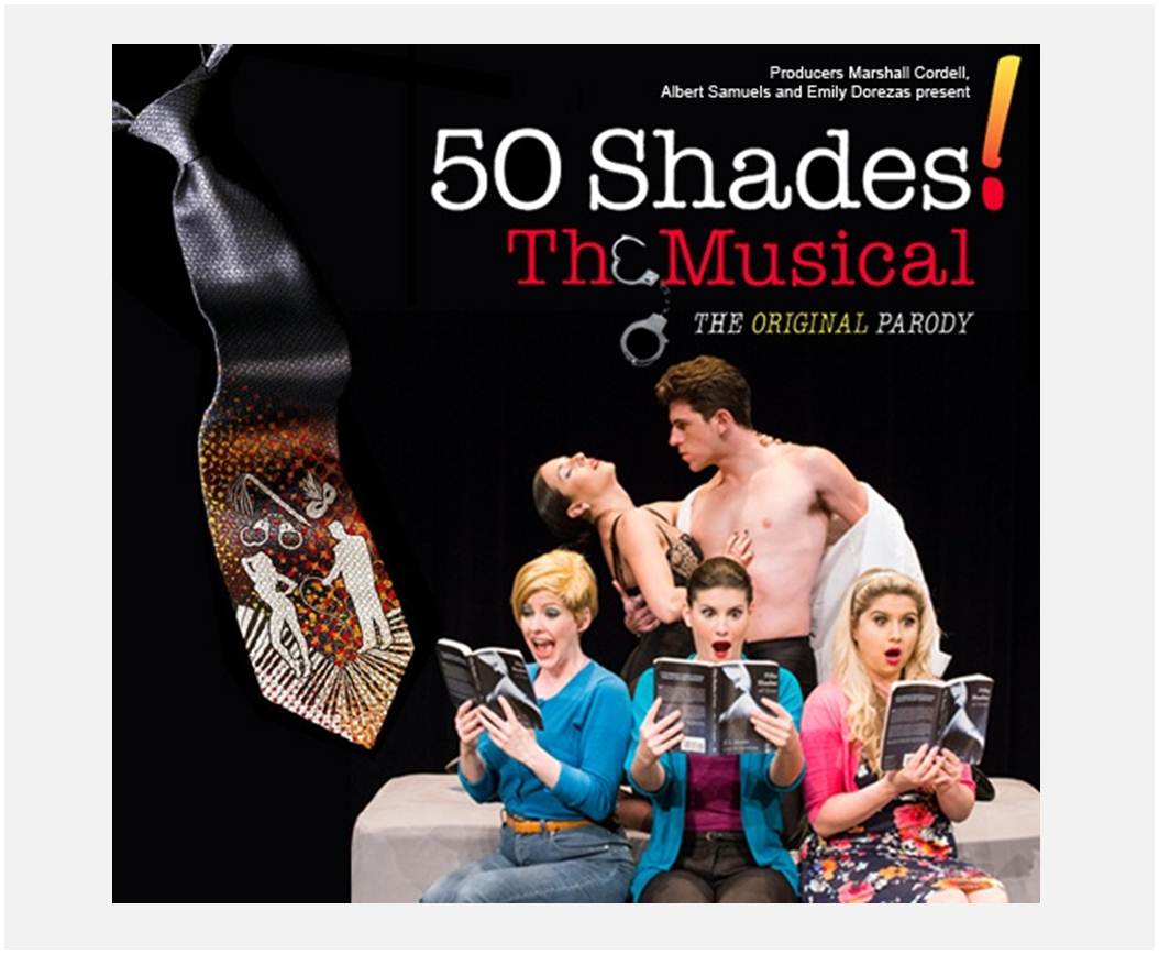 Deal 25 For Ticket To 50 Shades The Musical The Original Parody At The Hippodrome Theatre 2965